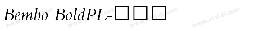 Bembo BoldPL字体转换